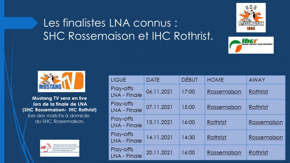 Les Finalistes LNA connus : SHC Rossemaison et IHC Rothrist