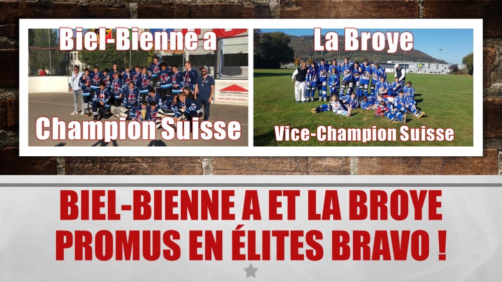 Tour Final Novices PR 2018 : Promus en Elites Biel-Bienne a et La Broye 