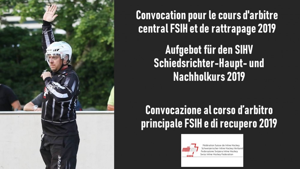 Convocation pour le cours d'arbitre central FSIH et de rattrapage 2019