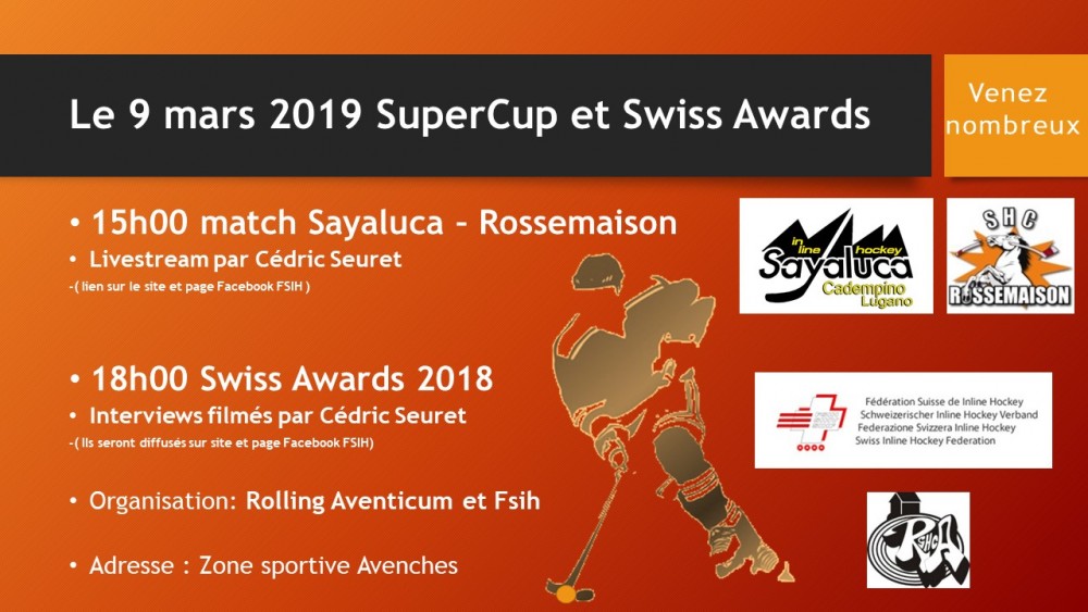 Début de la saison 2019 avec SuperCup et Swiss Awards le 9 mars