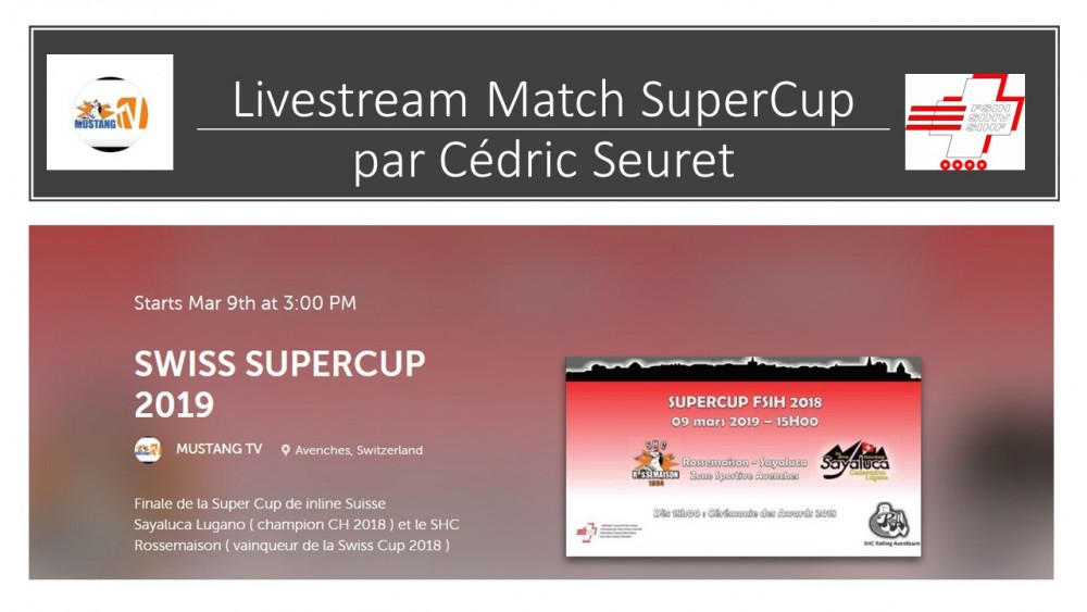 Livestream de la SuperCup à Avenches 