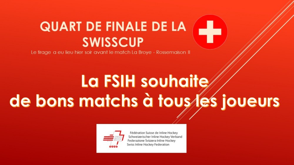 SwissCup tirage au sort des quart de finale 