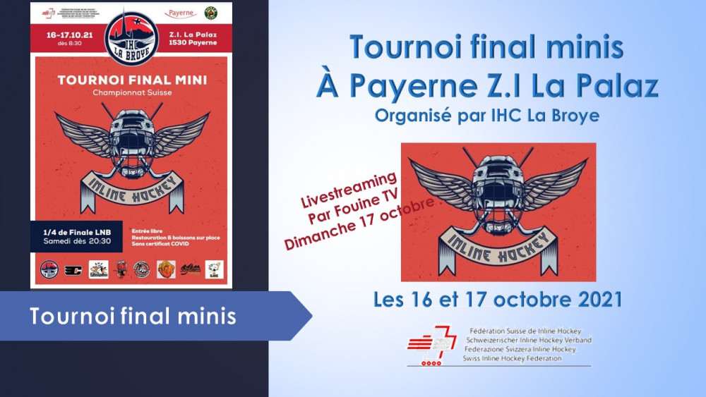 Tour final minis à Payerne organisé par le IHC La Broye 16 et 17 octobre