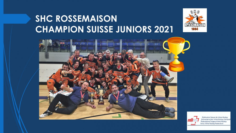 SHC Rossemaison CHAMPION SUISSE JUNIORS 2021 Gratulation an alle Spieler.